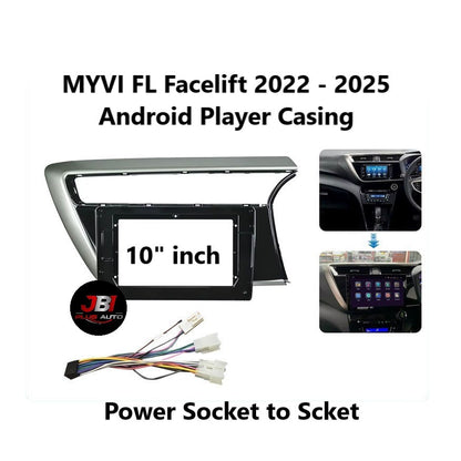 New Perodua MYVI FL Facelift 2022 - 2025 Android Player Casing 10" inch with Socket Power Reverse Camera IN (SILVER)
